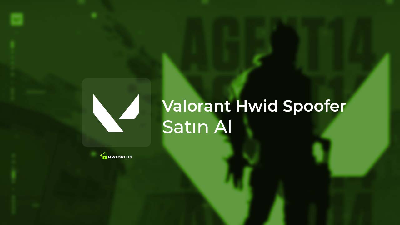 Valorant-Hwid-Spoofer-Satin-Al